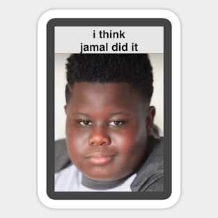 I Heart Jamal Did It Funny Meme Sticker